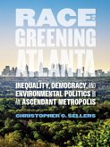 Race and the Greening of Atlanta (eBook, ePUB)