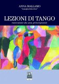 &quote;Lezioni di tangoraccontate da una principiante&quote; Excerpt From Lezioni di Tango Raccontate da una Principiante (eBook, ePUB)