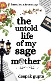 The Untold Life of My Sage Mother (eBook, ePUB)