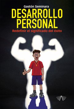 Desarrollo personal (eBook, ePUB) - Seminara, Gastón