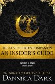 The Seven Series Companion: An Insider's Guide (eBook, ePUB) The Seven Series Companion: An Insider's Guide (eBook, ePUB)