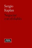 Negociar con el diablo (eBook, ePUB)