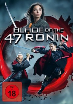 Blade of the 47 Ronin - Mark Dacascos,Mike Moh,Teresa Ting