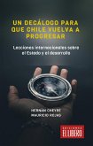 Un decálogo para que Chile vuelva a progresar (eBook, ePUB)