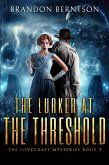 The Lurker at the Threshold (The Lovecraft Mysteries, #3) (eBook, ePUB)