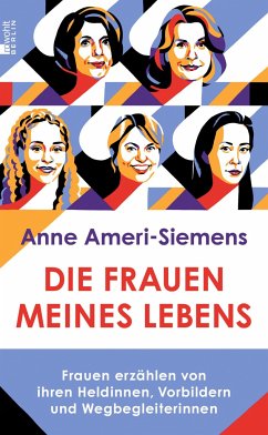 Die Frauen meines Lebens (Mängelexemplar) - Ameri-Siemens, Anne