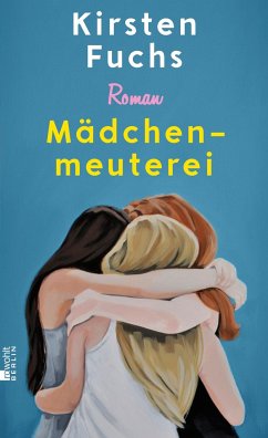 Mädchenmeuterei  - Fuchs, Kirsten
