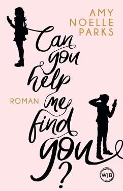 Can you help me find you? (Mängelexemplar) - Parks, Amy Noelle