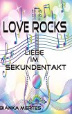 Love Rocks