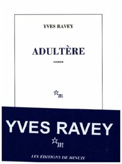 Adultère - Ravey, Yves