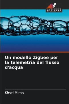 Un modello Zigbee per la telemetria del flusso d'acqua - Mindo, Kirori