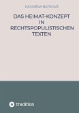 Das Heimat-Konzept in rechtspopulistischen Texten