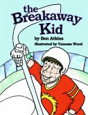 The Breakaway Kid (eBook, ePUB)