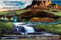 Cover Recuerdos de un Pasado Interestelar (eBook, ePUB)