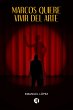 Marcos quiere vivir del arte (eBook,... - Bild 1