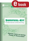 Survival-Kit für Referendariat und Berufseinstieg (eBook, PDF)