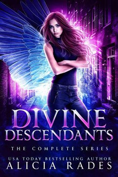 Divine Descendants: The Complete Series (Davina Universe Collections, #2) (eBook, ePUB) - Rades, Alicia