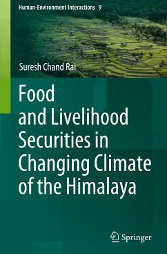 Food and Livelihood Securities in Changing Climate of the Himalaya - Rai, Suresh Chand