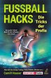 Fußball Hacks - Die Tricks der Profis - Bild 1