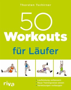 50 Workouts für Läufer - Tschirner, Thorsten
