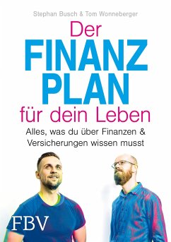 Der Finanzplan für dein Leben - Busch, Stephan;Wonneberger, Tom