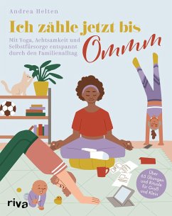 Ich zähle jetzt bis Ommm - Helten, Andrea