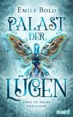 Ewig ist nicht unendlich / Palast der Lügen Bd.2 (eBook, ePUB)