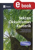 Sekten, Okkultismus, Esoterik (eBook, PDF)