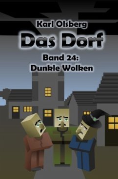 Cover Das Dorf Band 24: Dunkle Wolken