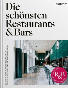 Die schönsten Restaurants & Bars 2023 - Gorsche, Alexandra;Hellstern, Cornelia