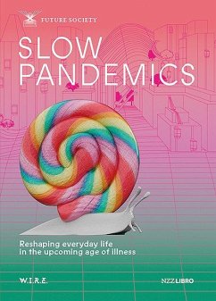 Slow Pandemics - Sigrist, Stephan