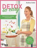 Detox - so easy (eBook, ePUB)