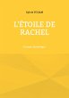L'étoile de Rachel - Bild 1