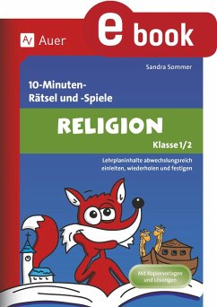 10-Minuten-Rätsel und -Spiele Religion Klasse 1-2 (eBook, PDF) - Sommer, Sandra