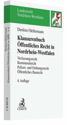Klausurenbuch Öffentliches Recht in Nordrhein-Westfalen - Dietlein, Johannes;Hellermann, Johannes
