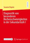 Diagnostik von besonderen Rechenschwierigkeiten in der Sekundarstufe I