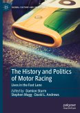 The History and Politics of Motor Racing