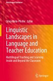 Linguistic Landscapes in Language and Teacher Education