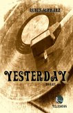 Yesterday (eBook, ePUB)