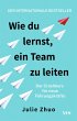 Wie du lernst, ein Team zu leiten... - Bild 1