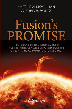 Fusion's Promise - Moynihan, Matthew;Bortz, Alfred B.