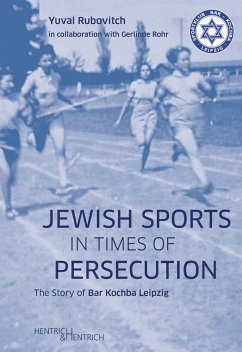 Jewish Sports in Times of Persecution - Rubovitch, Yuval