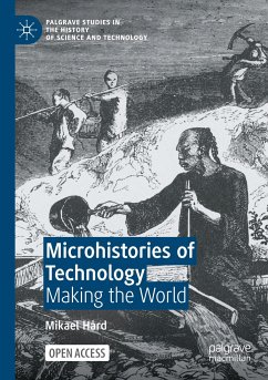 Microhistories of Technology - Hård, Mikael