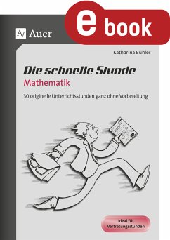 Die schnelle Stunde Mathematik (eBook, PDF) - Bühler, Katharina