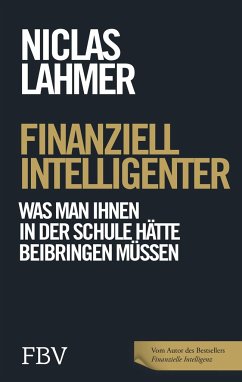 Finanziell intelligenter - Lahmer, Niclas