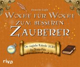 Woche für Woche zum besseren Zauberer - Wochenkalender 2024