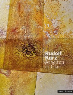 Rudolf Kurz - Arbeiten in Glas - Kurz, Rudolf