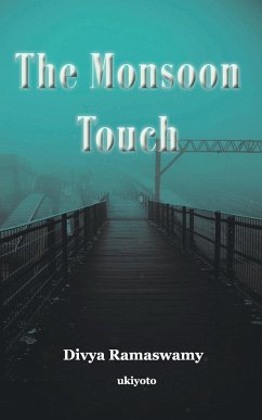 The Monsoon Touch - Ramaswamy, Divya