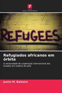 Refugiados africanos em órbita - Bahizire, Justin M.