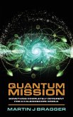 Quantum Mission